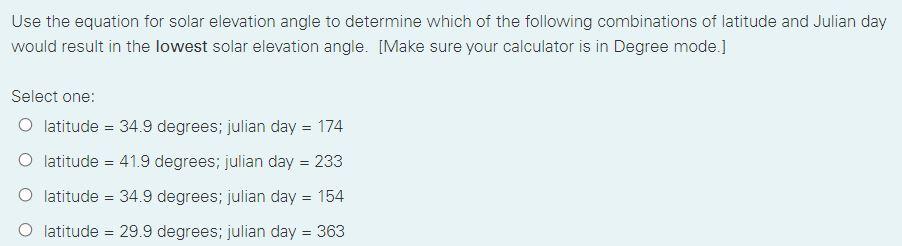 Use the equation for solar elevation angle to | Chegg.com