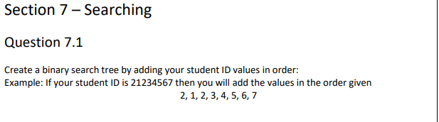 Solved Section 7 - Searching Question 7.1 Create a binary | Chegg.com