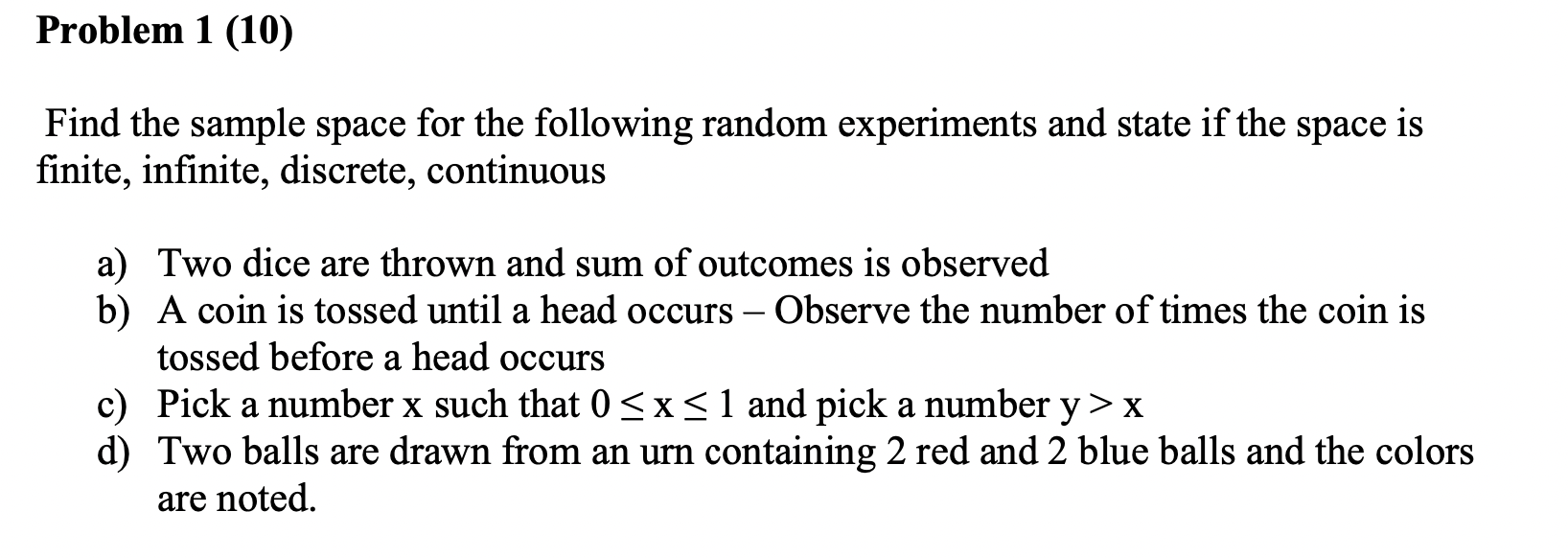 Solved Problem 1 (10) Find The Sample Space For The | Chegg.com