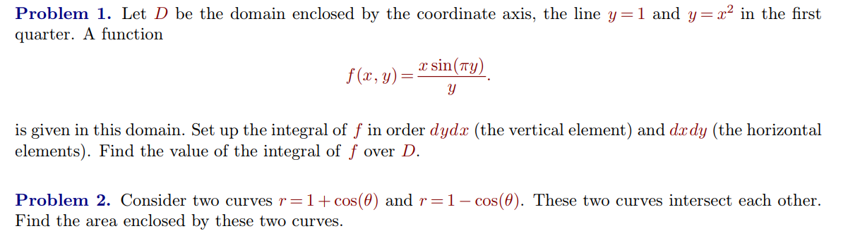Solved Problem 1. Let D be the domain enclosed by the | Chegg.com