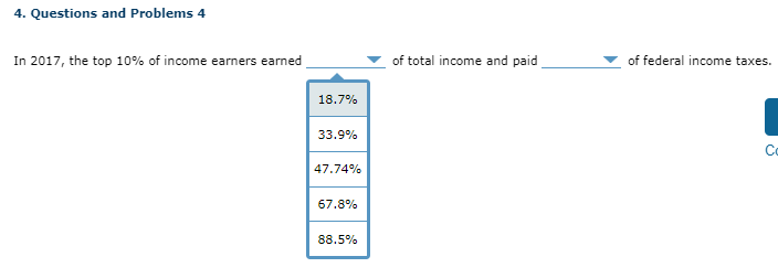 Solved 4. Questions and Problems 4 In 2017 , the top 10% of | Chegg.com