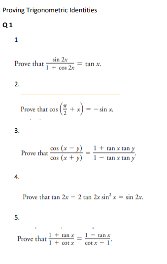 Proving Trigonometric Identities Q1 Prove That Sin 2x Chegg Com