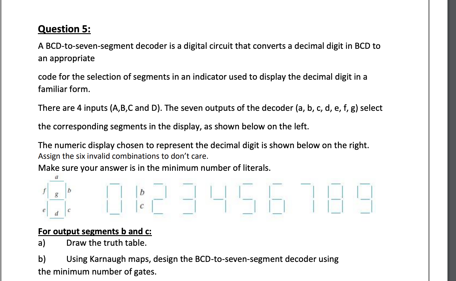 Solved Question 5: A BCD-to-seven-segment decoder is a | Chegg.com
