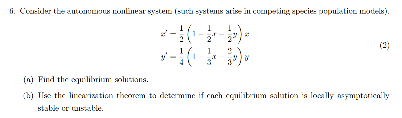 Solved 6. Consider the autonomous nonlinear system (such | Chegg.com