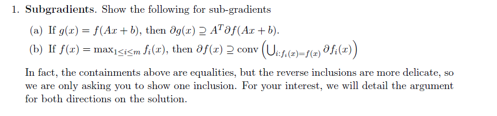 Subgradients. Show the following for sub-gradients | Chegg.com