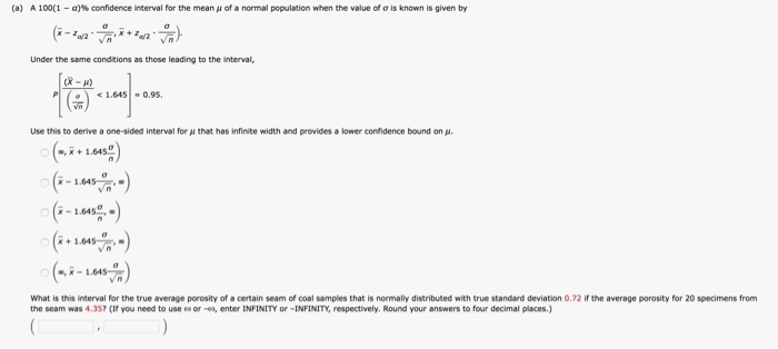 Solved (a) A 100(1-a)% confidence interval for the mean μ of | Chegg.com