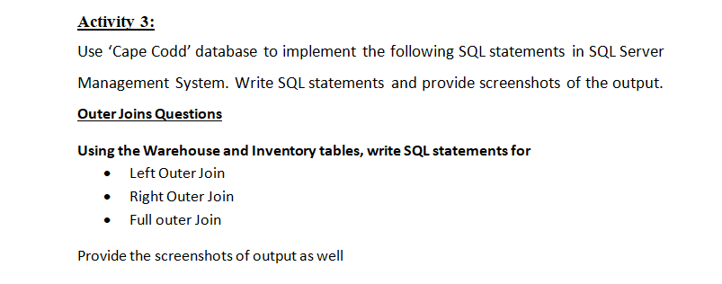 Solved Activity 3: Use 'Cape Codd database to implement the | Chegg.com