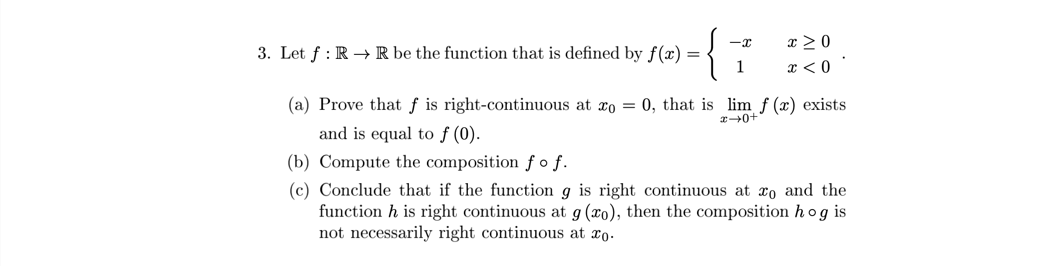 Solved 3. Let f:R + R be the function that is defined by | Chegg.com