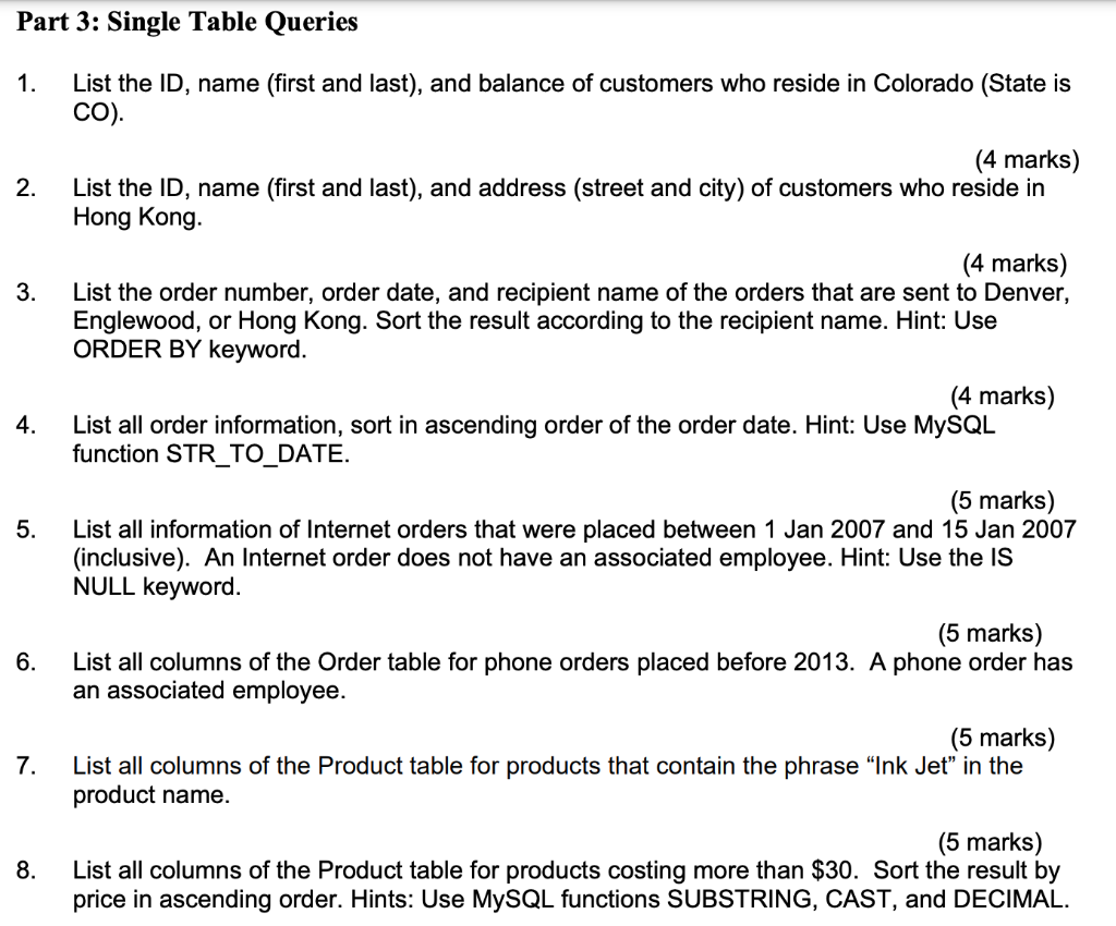 Solved Part 4 Multiple Tables Queries 12. List the order | Chegg.com