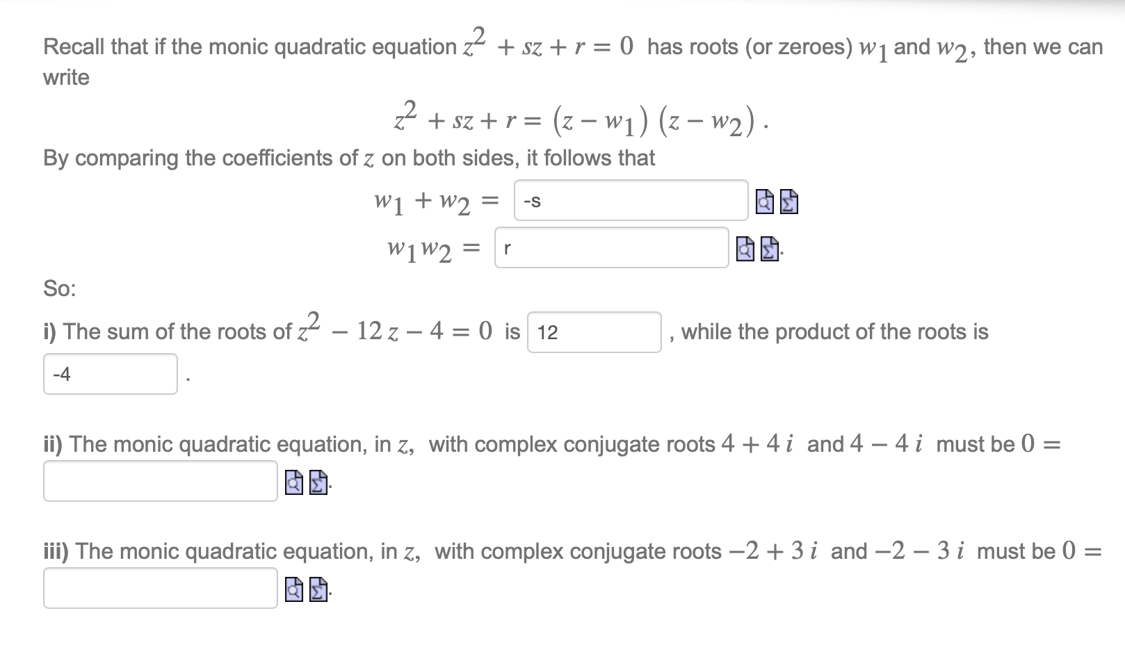 Solved Recall that if the monic quadratic equation z2 + sz | Chegg.com