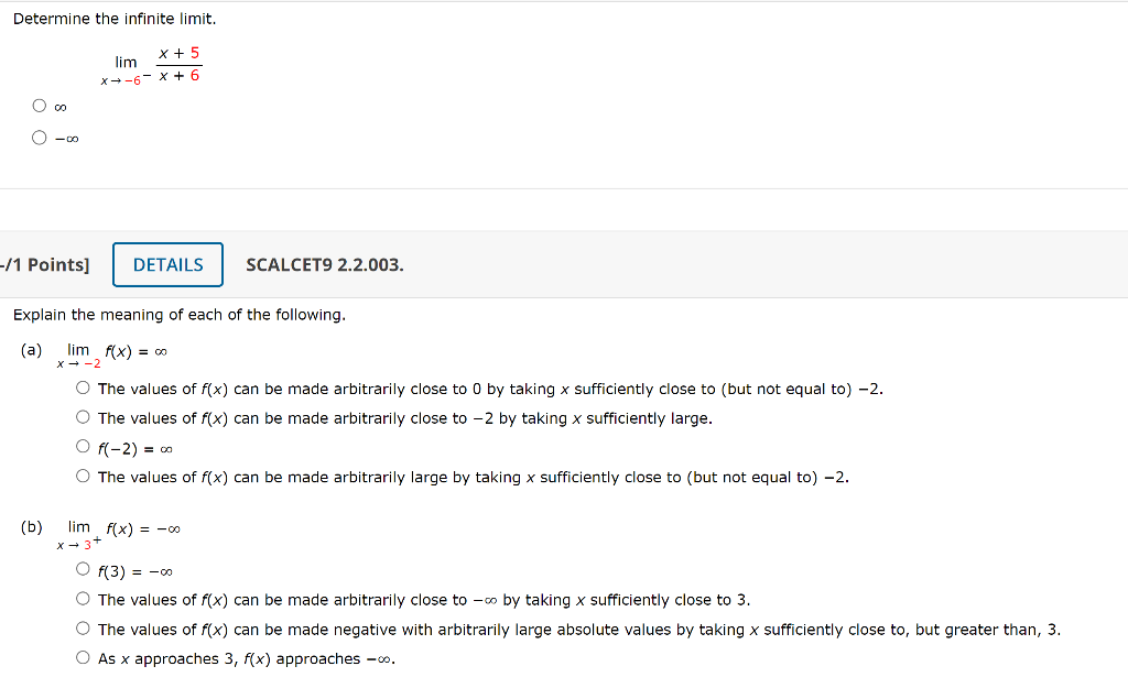 Solved Determine the infinite limit. limx→−6−x+6x+5 ∞ −∞ /1 | Chegg.com