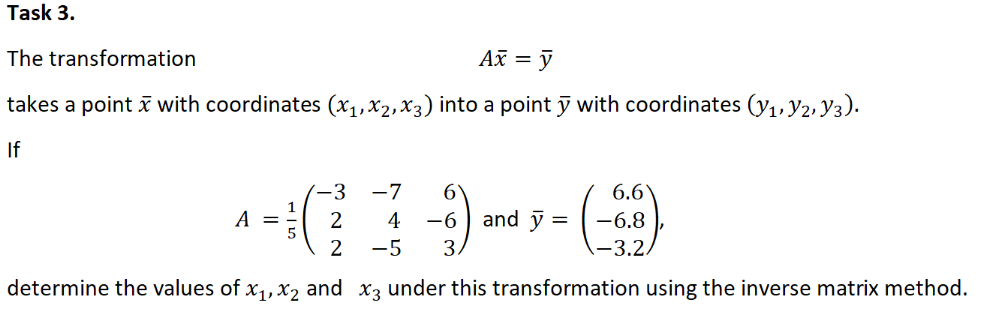 Solved Task 3 The Transformation Az Y Takes A Point A Chegg Com