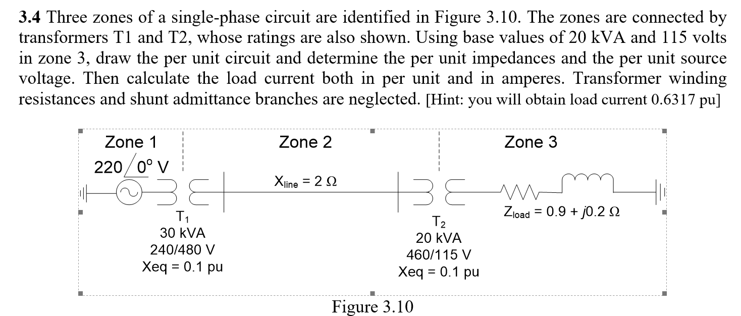 Solved 3.4 Three zones of a singlephase circuit are