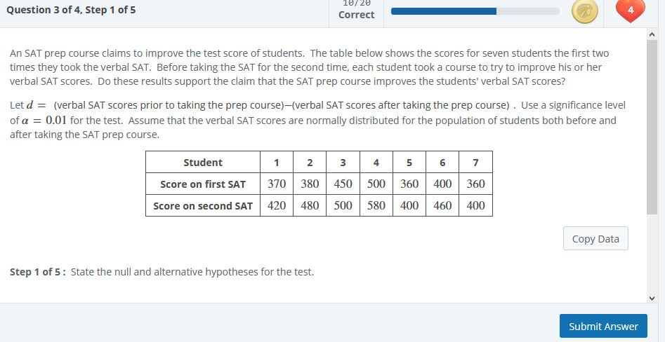 Solved An Sat Prep Course Claims To Improve The Test Score