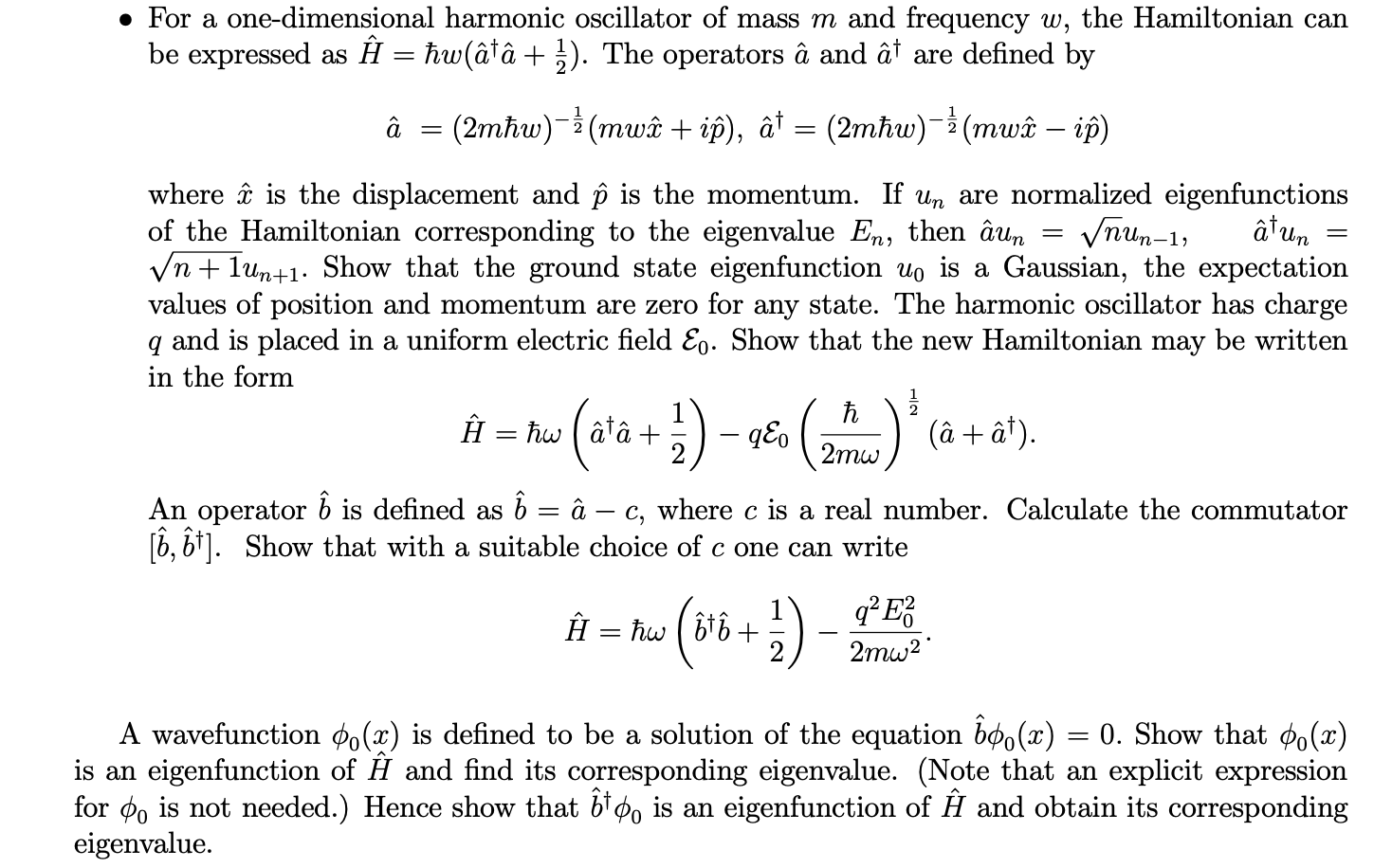 Solved For A One Dimensional Harmonic Oscillator Of Mas Chegg Com