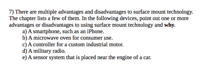 Solved 7) There are multiple advantages and disadvantages to | Chegg.com
