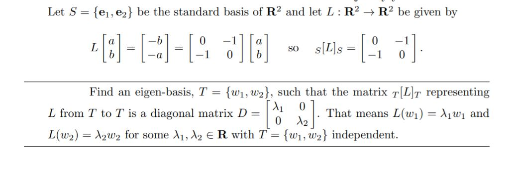 Solved Let S = {e1,e2} be the standard basis of R2 and let | Chegg.com
