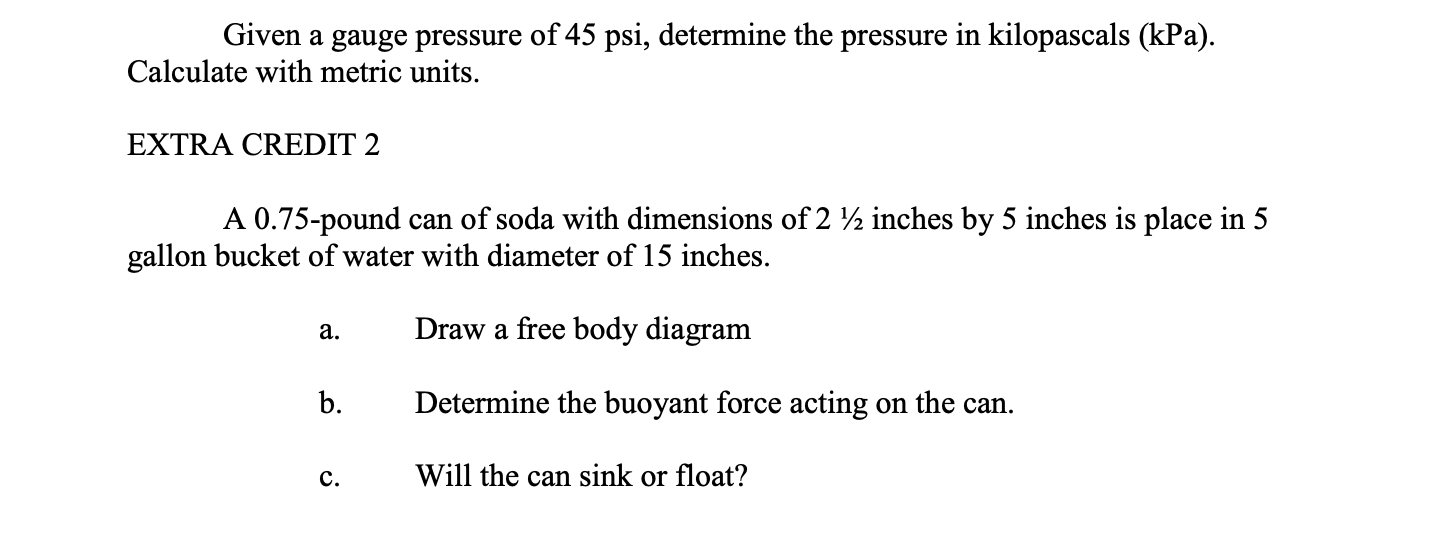 solved-given-a-gauge-pressure-of-45-mathrm-psi