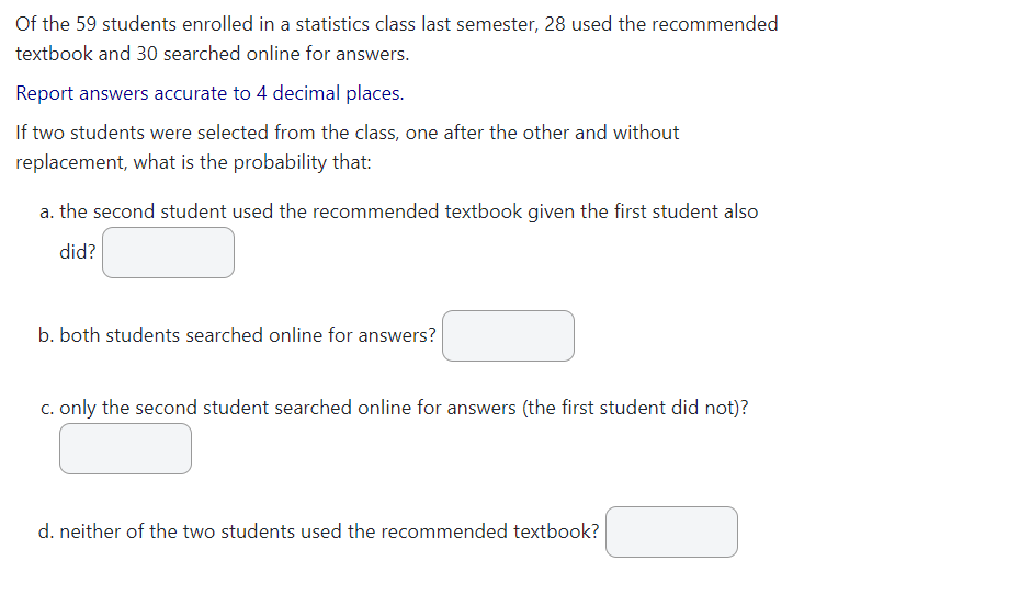 Solved Of the 59 students enrolled in a statistics class | Chegg.com