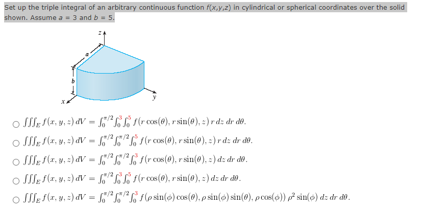 Solved Set up the triple integral of an arbitrary continuous | Chegg.com