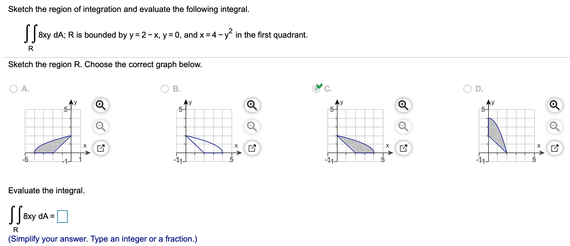 Solved Sketch the region of integration and evaluate the | Chegg.com