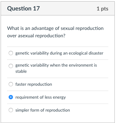 Solved Question 17 1 pts What is an advantage of sexual | Chegg.com