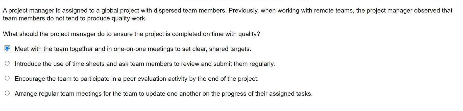 Solved A project manager is assigned to a global project | Chegg.com
