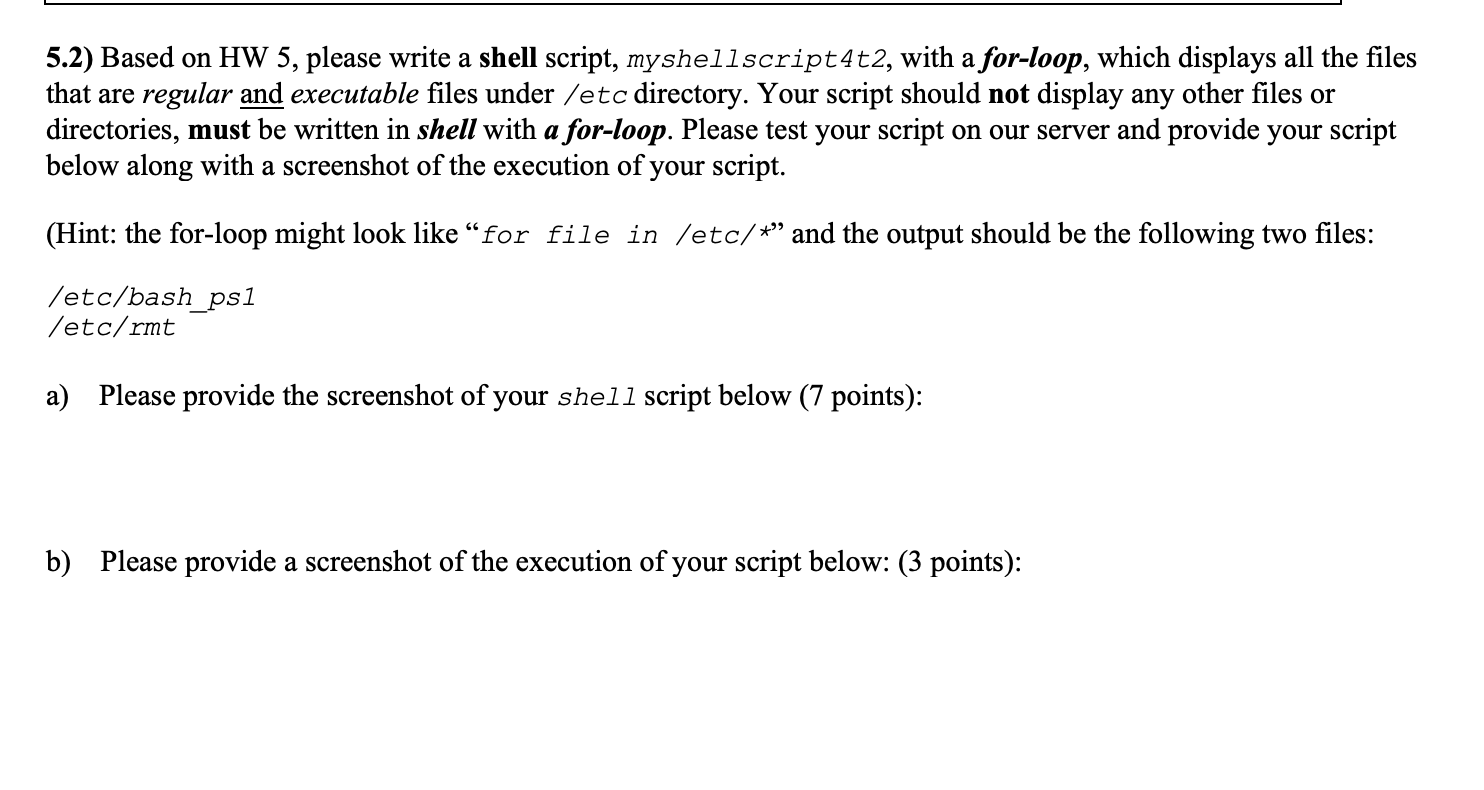 Solved 5.2) Based on HW 5, please write a shell script, | Chegg.com