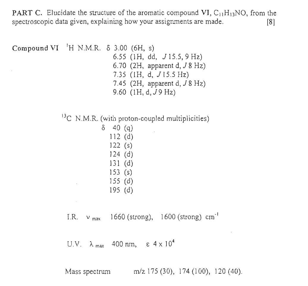 PART C. Elucidate the structure of the aromatic compound VI, \( \mathrm{C}_{11} \mathrm{H}_{13} \mathrm{NO} \), from the spec