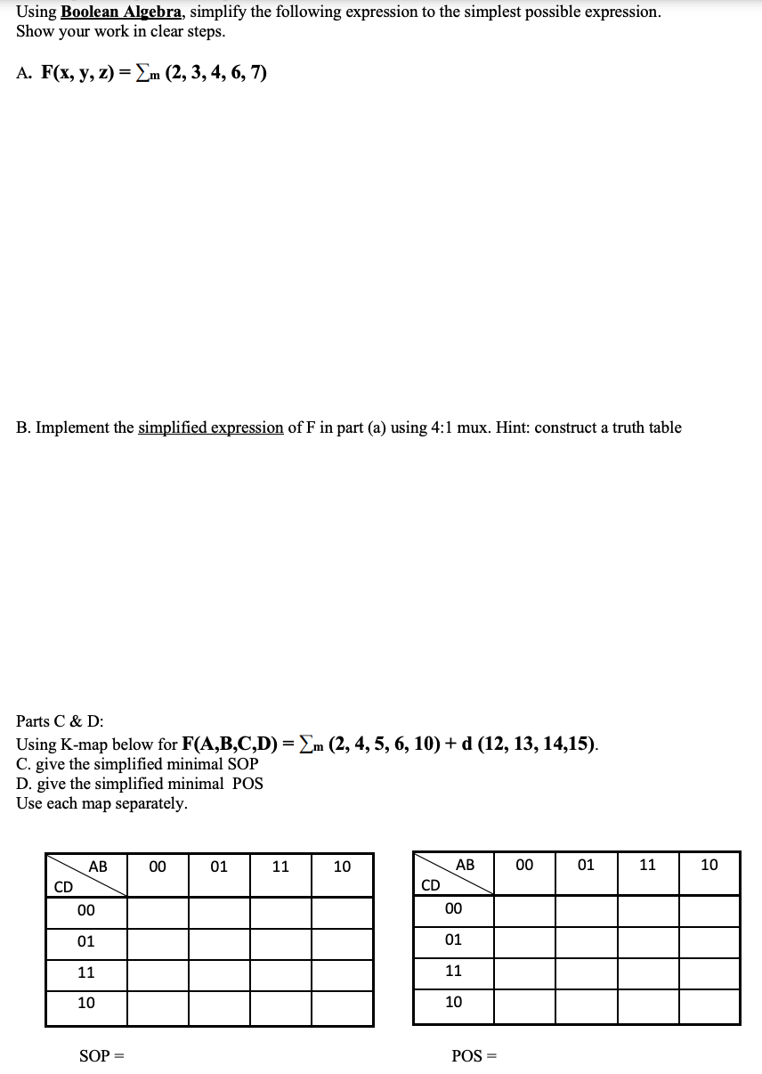 Solved Using Boolean Algebra, Simplify The Following | Chegg.com