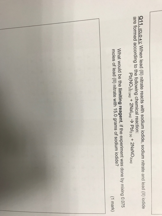 Solved When lead (II) nitrate reacts with sodium iodide,