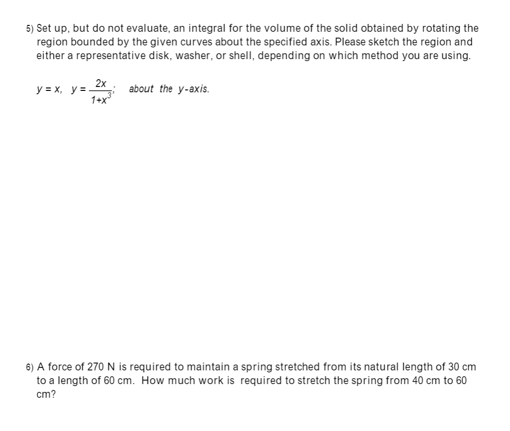 Solved 5) Set Up, But Do Not Evaluate, An Integral For The | Chegg.com