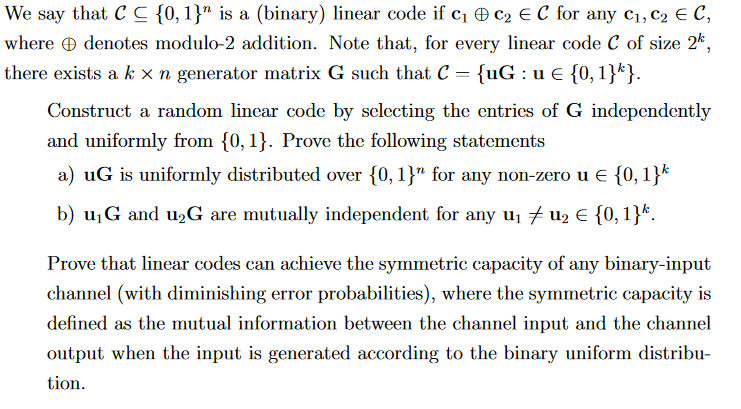 We Say That C C 0 1 Is A Binary Linear Code I Chegg Com