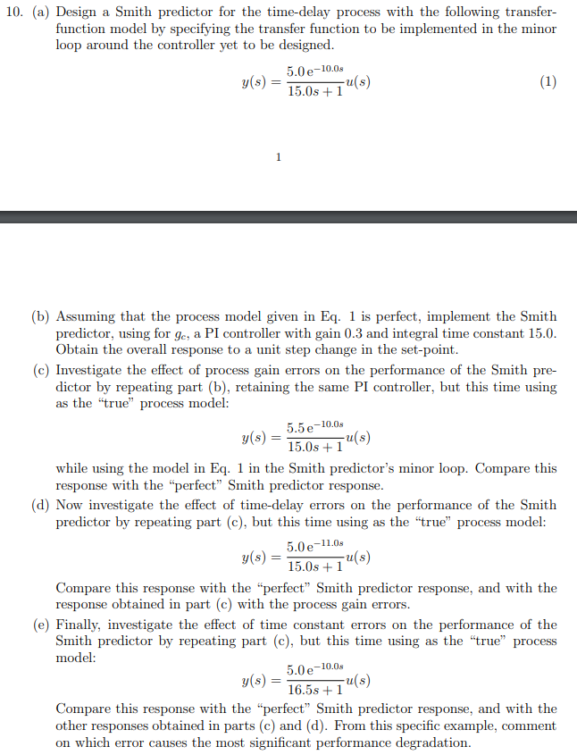 Solved 10. (a) Design a Smith predictor for the time-delay | Chegg.com