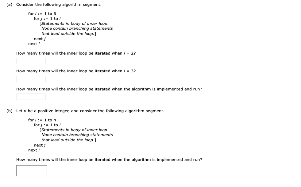 Solved (a) Consider the following algorithm segment. for | Chegg.com