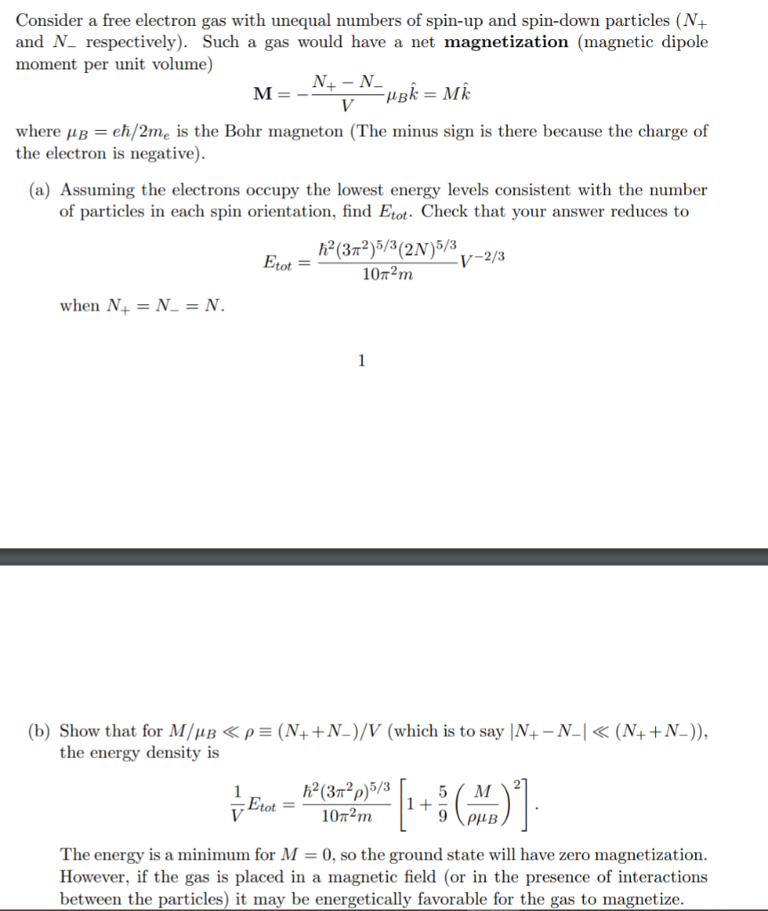 Solved Mbê= = Mk Consider a free electron gas with unequal | Chegg.com