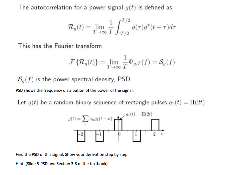 Solved The autocorrelation for a power signal g(t) is | Chegg.com
