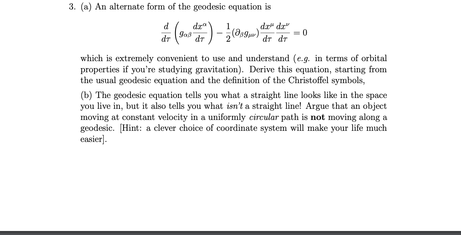 (a) ﻿An alternate form of the geodesic equation | Chegg.com
