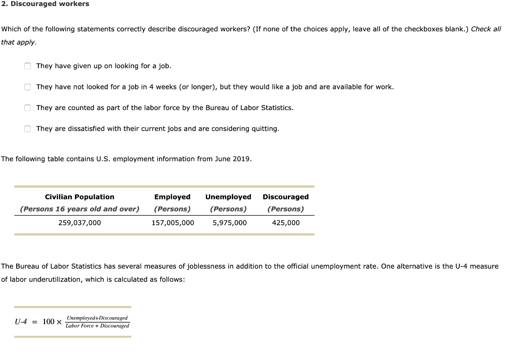 Solved 2. Discouraged Workers Which Of The Following | Chegg.com