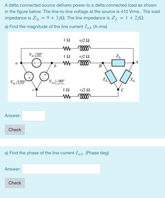 Solved A delta connected source delivers power to a delta | Chegg.com