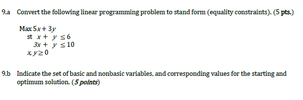 Solved 9.a Convert the following linear programming problem | Chegg.com