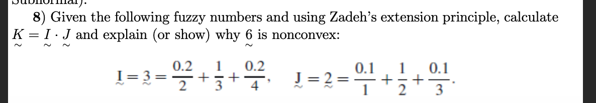 Solved Two fuzzy sets A and B both defined on x are as | Chegg.com