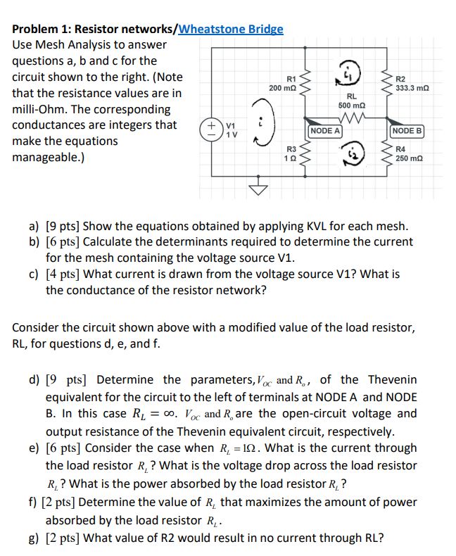 Solved Problem 1: Resistor networks/Wheatstone BridgeUse | Chegg.com