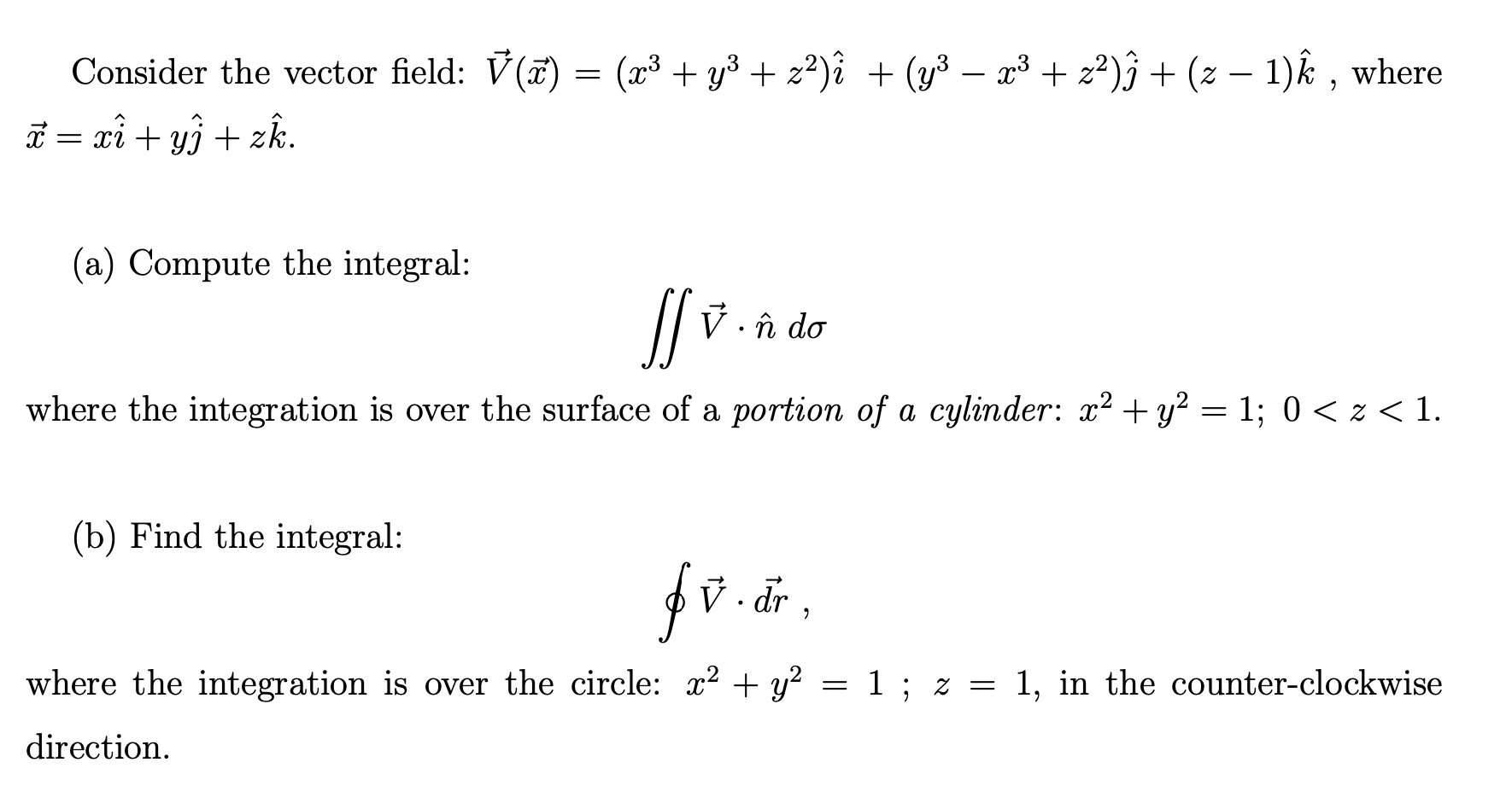 Consider The Vector Field V T X3 Y Z2 I Chegg Com