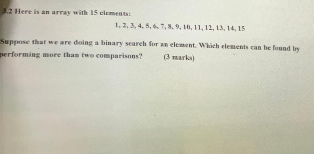 Solved 3.2 Here is an array with 15 elements: 1, 2, 3, 4, 5, | Chegg.com