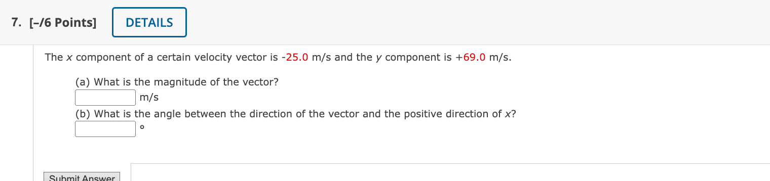 Solved The x component of a certain velocity vector is −25.0 | Chegg.com