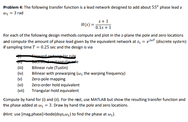 Problem 4: The following transfer function is a lead | Chegg.com