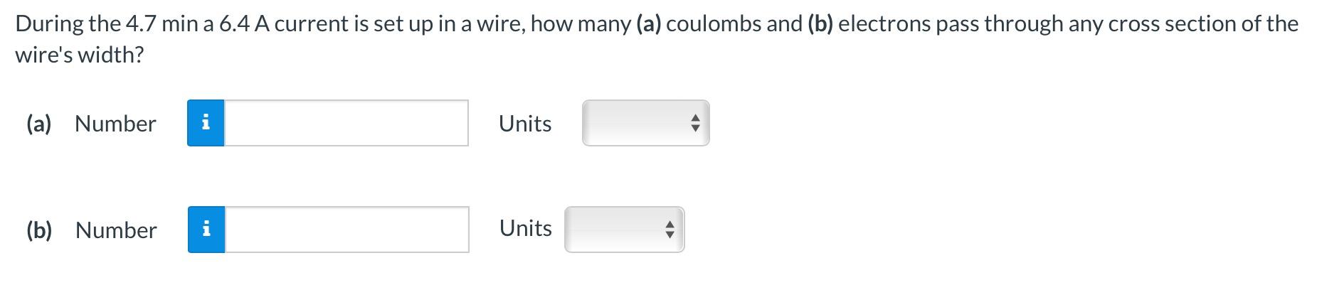 Solved During the 4.7 min a 6.4 A current is set up in a | Chegg.com