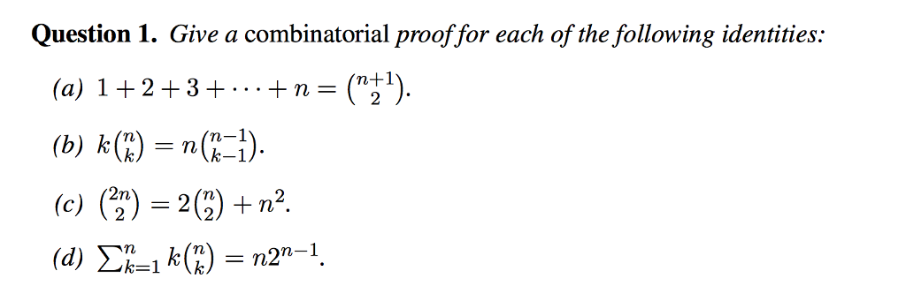 Solved Question 1. Give A Combinatorial Proof For Each Of | Chegg.com