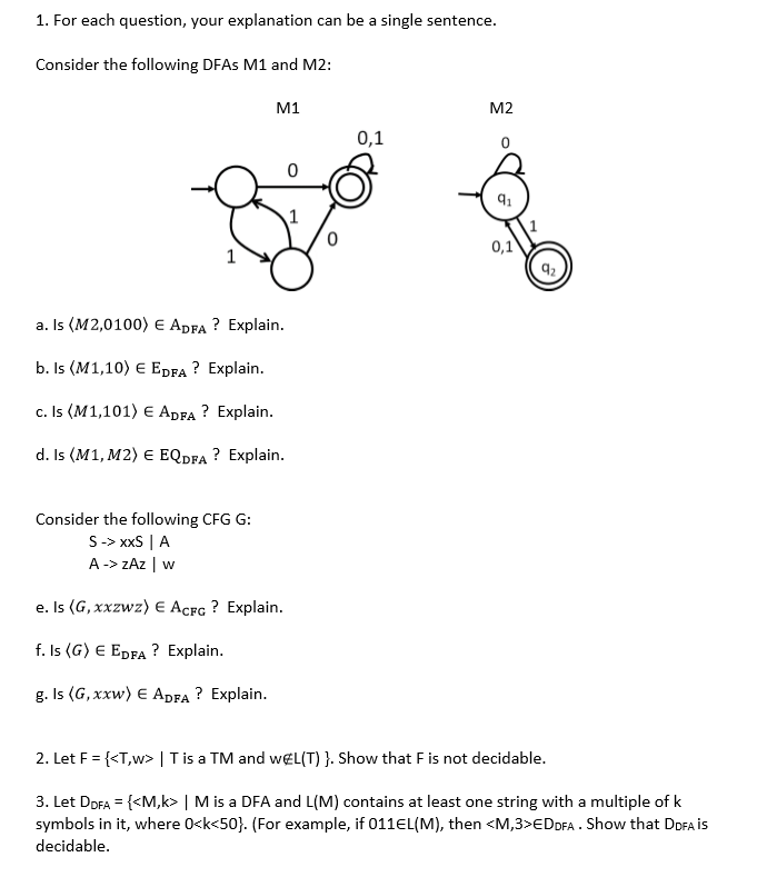 Solved 1. For each question, your explanation can be a | Chegg.com